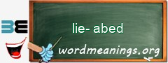 WordMeaning blackboard for lie-abed